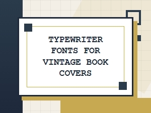 Vintage Book Covers with Classic Typewriter Fonts